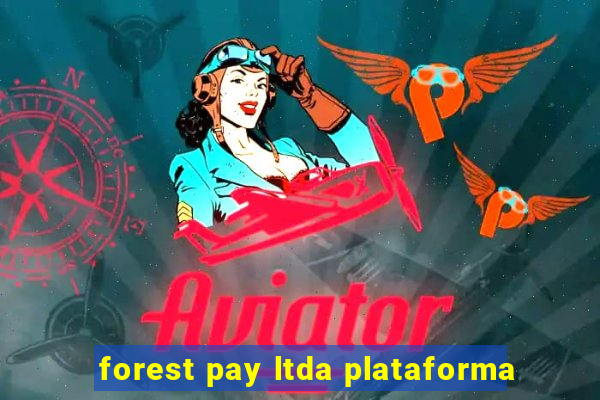 forest pay ltda plataforma